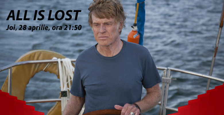 Filmul lunii Aprilie Digi Film All is lost Articol site