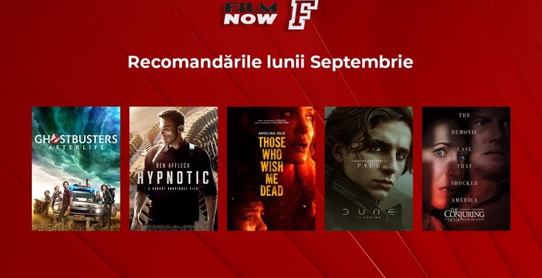 Vizual_FilmNow_recomandările lunii septembrie